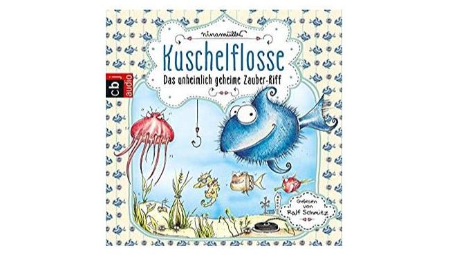 Kuschelflosse Teil 1 Hörbuch