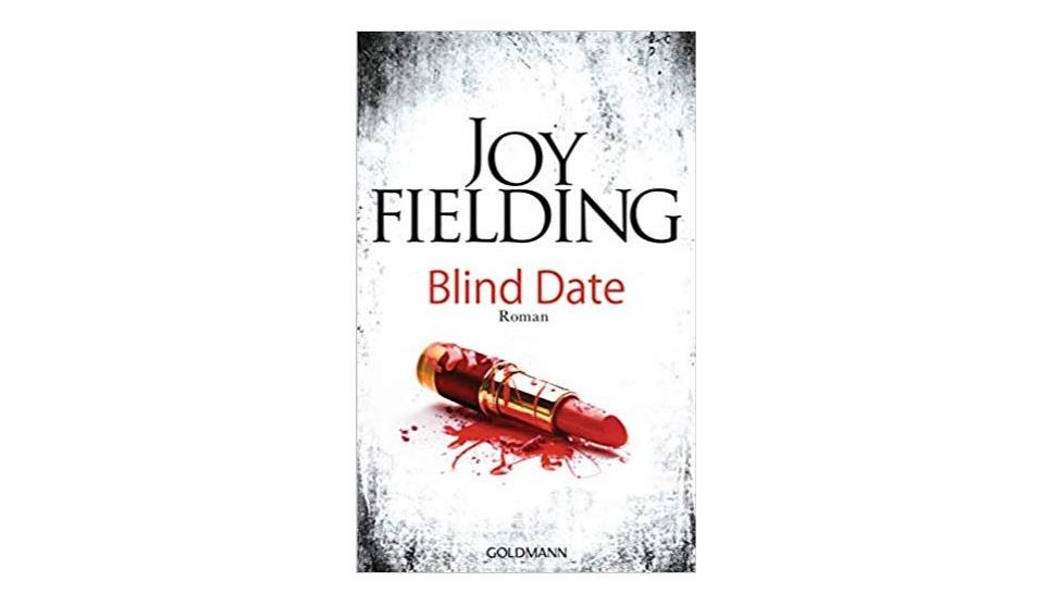 Blind Date von Joy Fielding