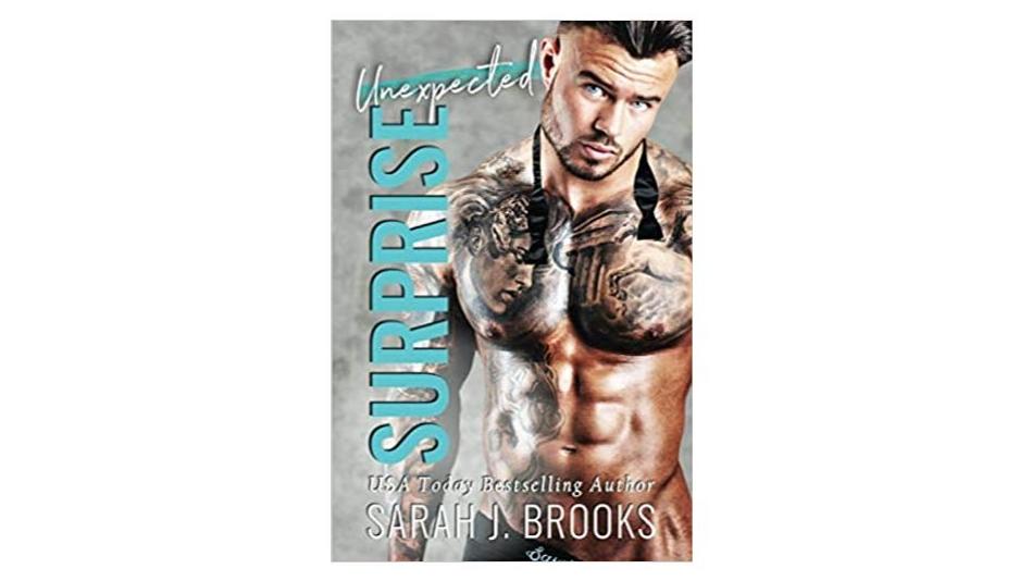 Unexpected Surprise von Sarah J. Brooks