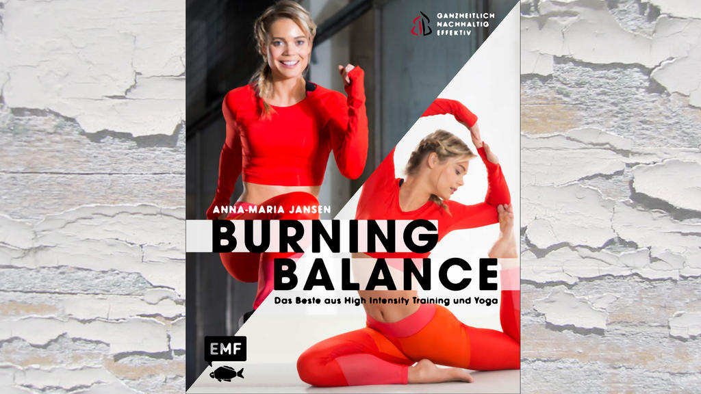 „Burning Balance - Das Beste aus High Intensity Training und Yoga“