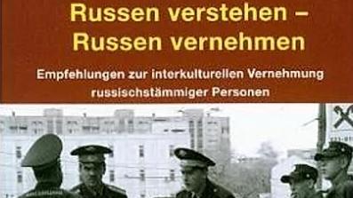 Buch "Russen verstehen – Russen vernehmen"