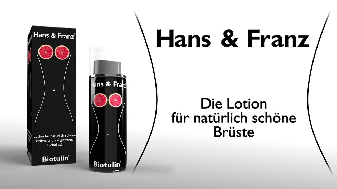 „Hans  und Franz“ ist eine Lotion von „Biotulin“ für schöne Brüste.