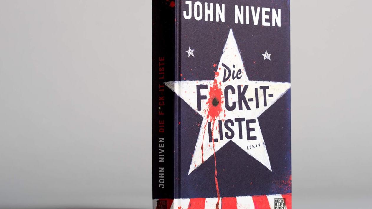 „Die Fuck-It-Liste“ von John Niven