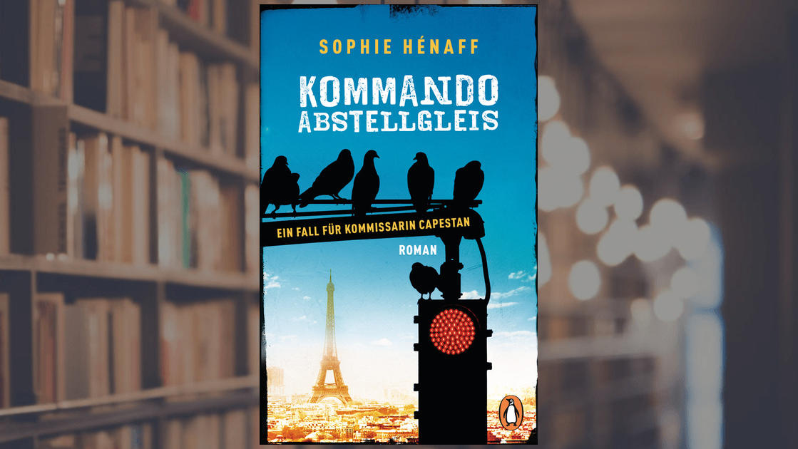 Kommando Abstellgleis von Sophie Hénnaf