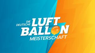 Die Luftballonmeisterschaft im Sommer bei RTL