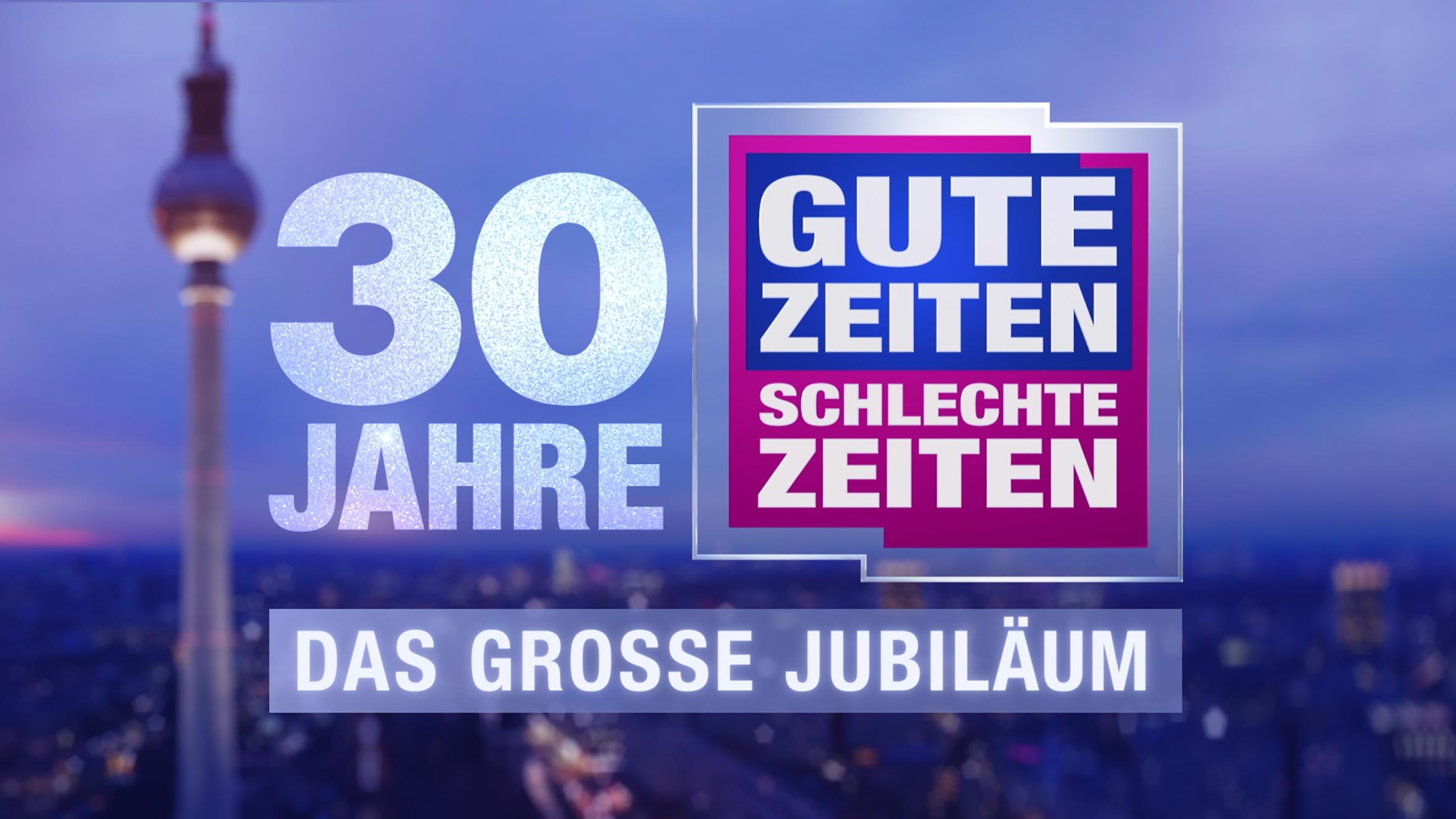 Deutschlands Daily Nr. 1 "Gute Zeiten, schlechte Zeiten" wird 30 Jahre alt und das wird gefeiert. 
