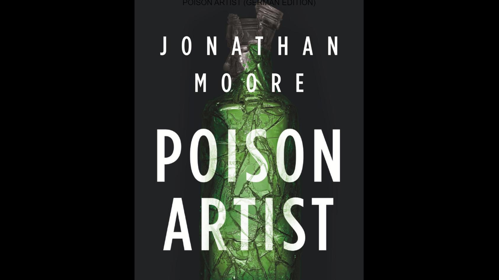 poison-artist-von-jonathan-moore