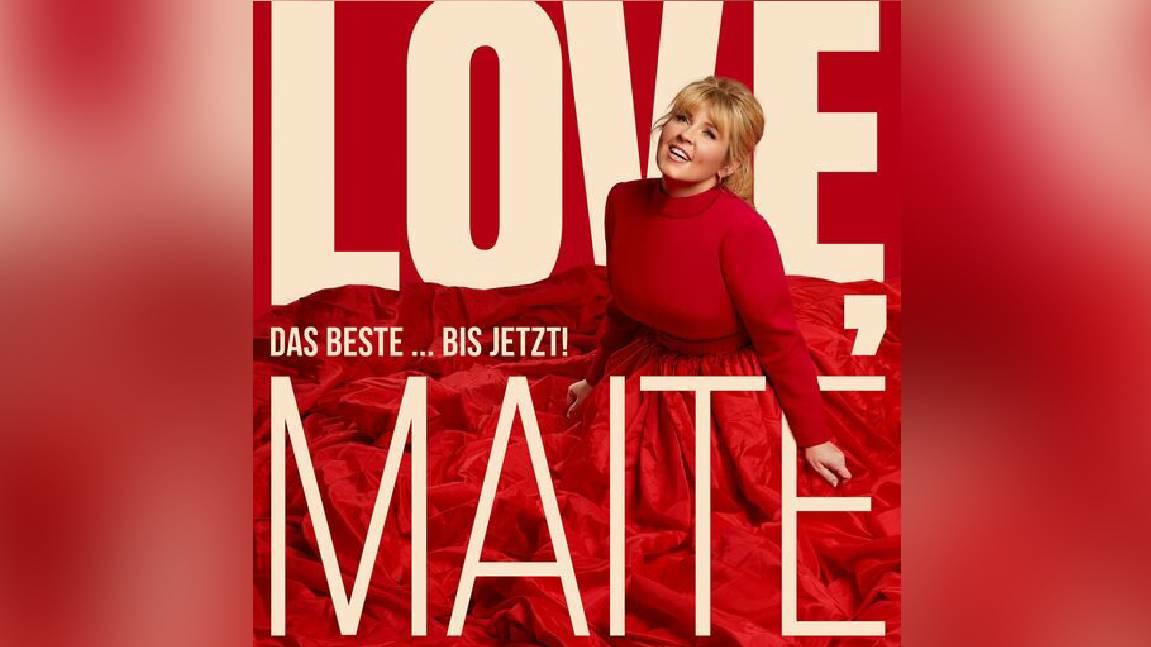 Maite Kellys neues Album mit insgesamt 29 Songs heißt "Love, Maite - Das Beste... bis jetzt!"