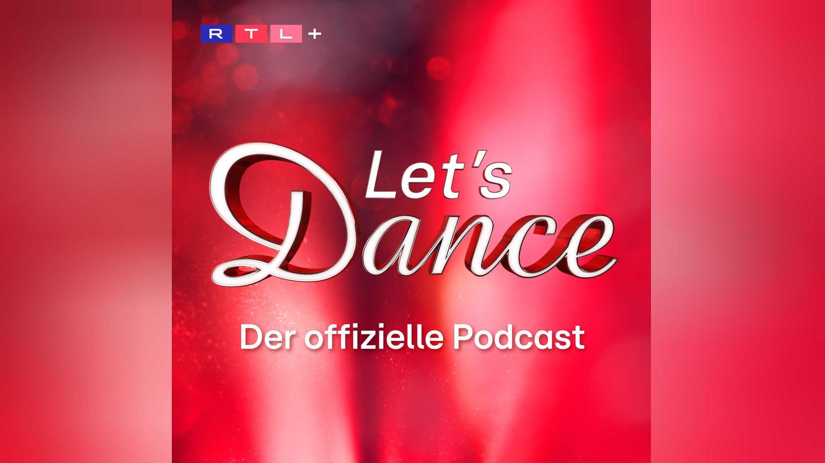 Der offizielle Podcast zu "Let's Dance"
