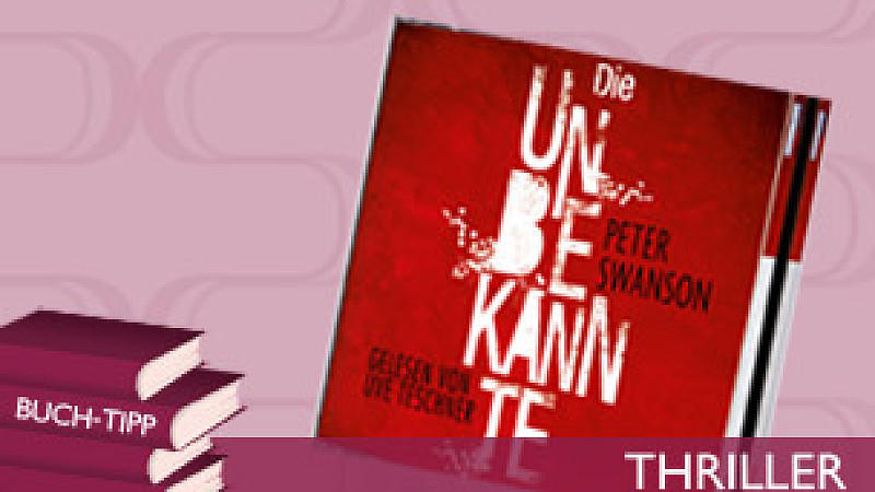 'Die Unbekannte' von Peter Swanson