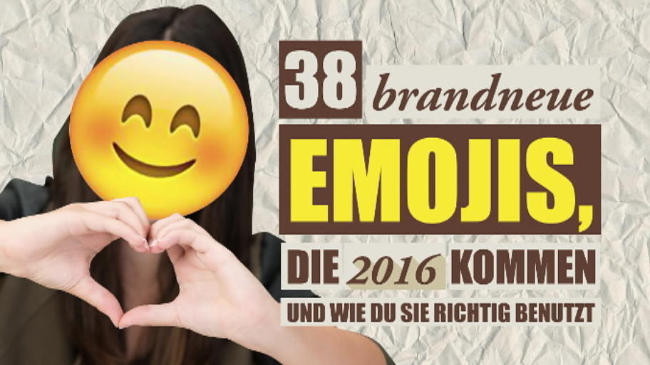 38 brandneue Emojis, die 2016 kommen  So benutzen Sie diese Emojis richtig