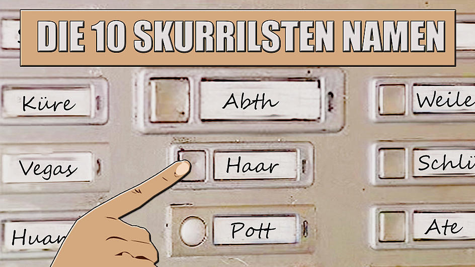 Die 10 skurrilsten Namen Diese Namen sind einfach unglaublich!