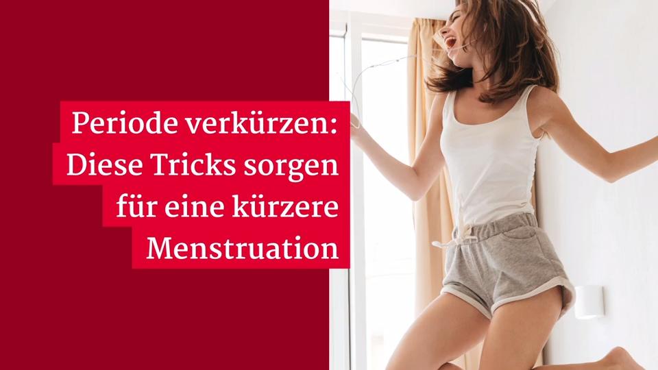 Tricks für eine kürzere Periode Menstruation beschleunigen