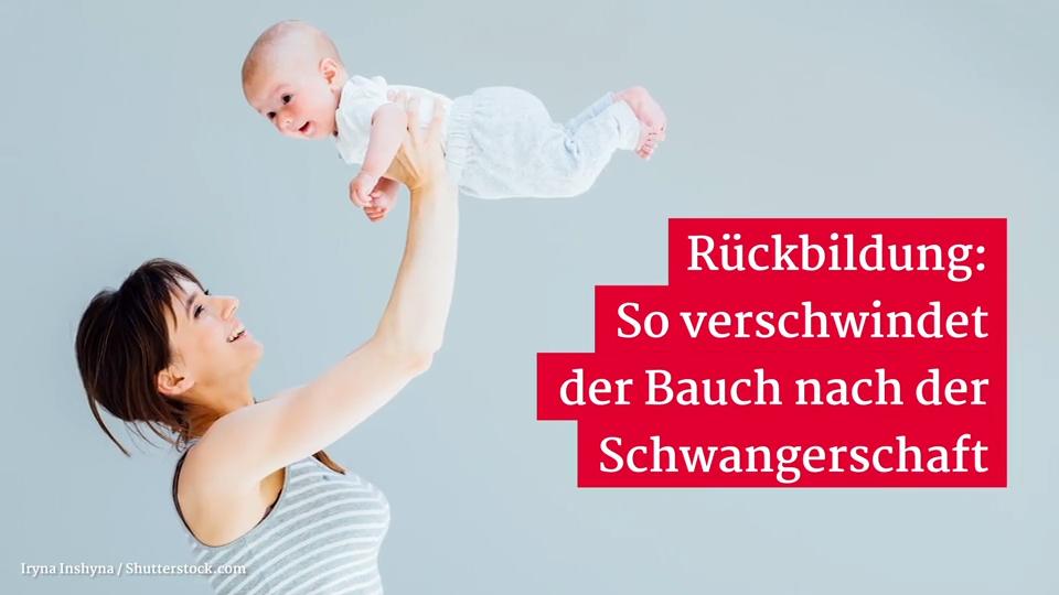 Bauch weg nach der Schwangerschaft Rückbildung