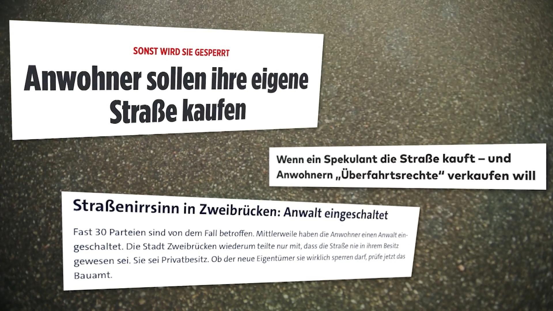 Investor kauft Straße und will nun die Anwohner abzocken Straßenirrsinn in Zweibrücken